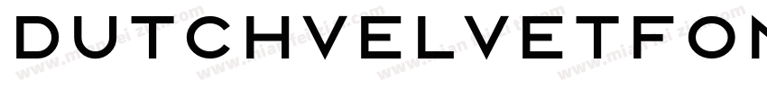 DUTCHVELVETfont Regular字体转换